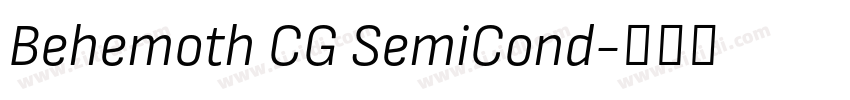 Behemoth CG SemiCond字体转换 Behemoth CG SemiCond字体转换